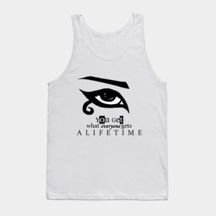 Lifetime Tank Top